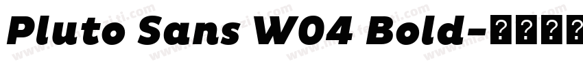 Pluto Sans W04 Bold字体转换